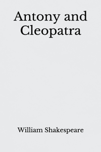 Antony and Cleopatra