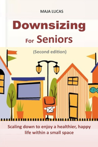 Downsizing For Seniors