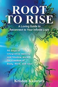 Root To Rise