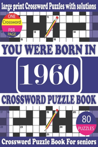 You Were Born in 1960