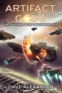 Artifact of the Gods: A Military Sci-Fi Series