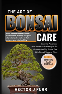 Art of Bonsai Care