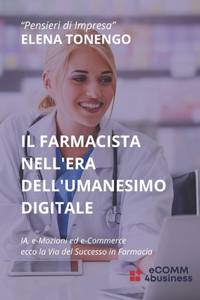 Farmacista Nell'era Dell'umanesimo Digitale