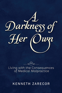 Darkness of Her Own