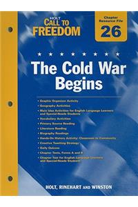 Holt Call to Freedom Chapter 26 Resource File: The Cold War Begins