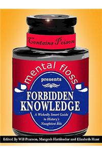 Mental-Floss Presents Forbidden Knowldge