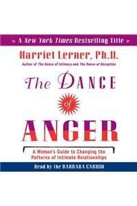 The Dance of Anger