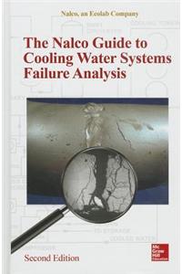 NALCO Water Guide to Cooling Water Systems Failure Analysis, Second Edition