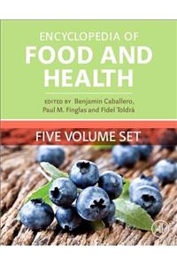 Encyclopedia of Food and Health