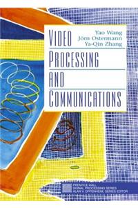 Video Processing and Communications