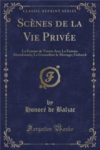 Scènes de la Vie Privée