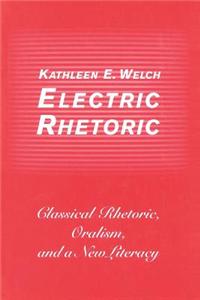 Electric Rhetoric
