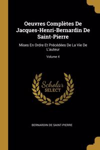 Oeuvres Complètes de Jacques-Henri-Bernardin de Saint-Pierre