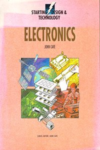 Electronics (Starting Design & Technology S.) Paperback â€“ 1 January 1989