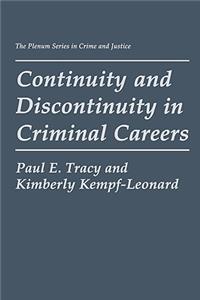 Continuity and Discontinuity in Criminal Careers