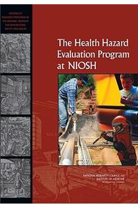 Health Hazard Evaluation Program at Niosh