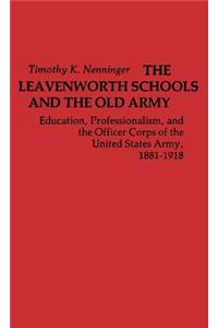 Leavenworth Schools and the Old Army