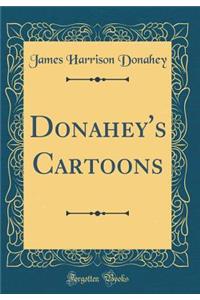 Donahey's Cartoons (Classic Reprint)