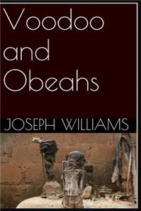 Voodoo and Obeahs
