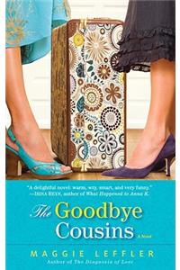 The Goodbye Cousins