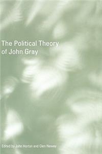 Political Theory of John Gray