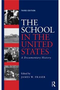 The School in the United States