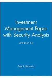 Investment Management Paper with Security Analysis Valuation Set