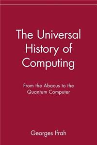 Universal History of Computing