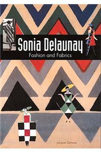 Sonia Delaunay Fashion and Fabrics