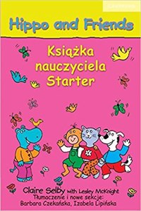 Hippo and Friends Starter Teacher's Book Polish Edition