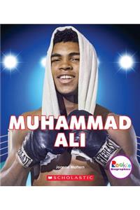Muhammad Ali: The Greatest (Rookie Biographies)