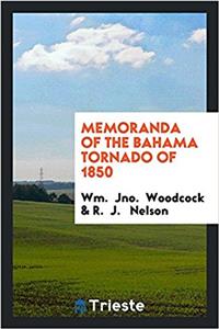 Memoranda of the Bahama tornado of 1850