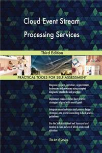 Cloud Event Stream Processing Services Third Edition