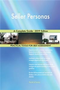 Seller Personas A Complete Guide - 2019 Edition
