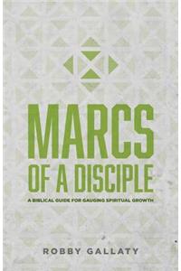 MARCS of a Disciple