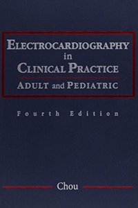 Electrocardiography in Clinical Practice
