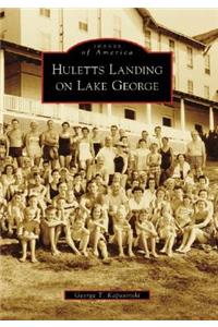 Huletts Landing on Lake George, N.Y.
