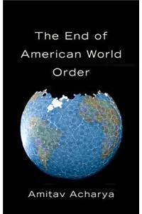End of American World Order