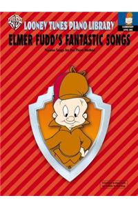 Looney Tunes Piano Library: Level 1 -- Elmer Fudd's Fantastic Songs
