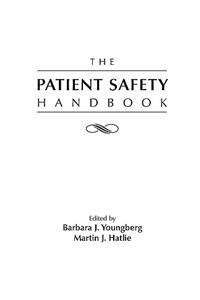 The Patient Safety Handbook