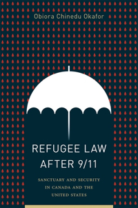 Refugee Law After 9/11