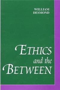 Ethics and the Between