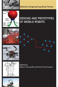 Design and Prototypes of Mobile Robots