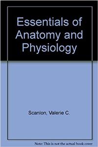 Essentials of Anatomy and Physiology