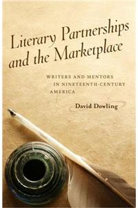 Literary Partnerships and the Marketplace