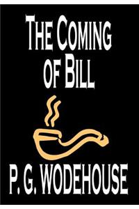 The Coming of Bill by P. G. Wodehouse, Fiction, Literary