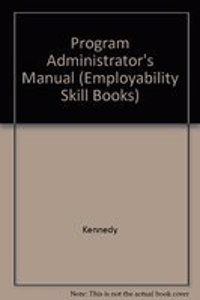 Steck-Vaughn Employability Skill Books: Program Administrator's Manual 1998