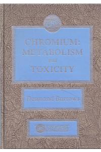 Chromium: Metabolism and Toxicity