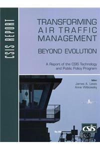 Transforming Air Traffic Management