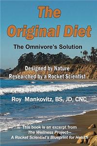 Original Diet - The Omnivore's Solution